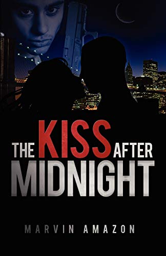 Kiss after Midnight [Paperback]