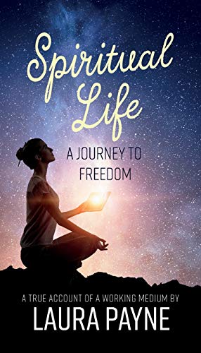 Spiritual Life, A Journey To Freedom [Paperback]