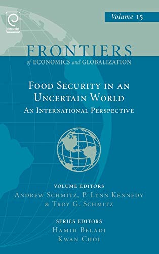Food Security In An Uncertain World An International Perspective (frontiers Of  [Hardcover]