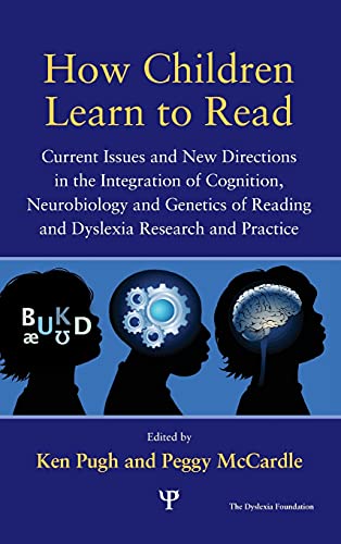 How Children Learn to Read Current Issues and New Directions in the Integration [Hardcover]