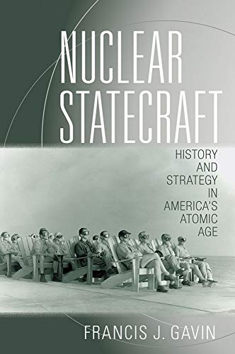 Nuclear Statecraft History And Strategy In America's Atomic Age (cornell Studie [Hardcover]