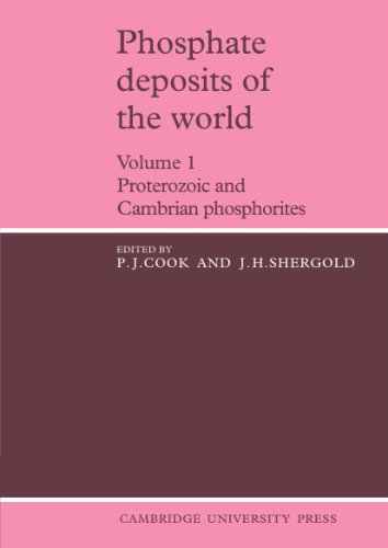 Phosphate Deposits of the World Volume 1 Proterozoic and Cambrian Phosphorites [Paperback]