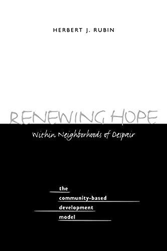 Renewing Hope Within Neighborhoods Of Despair (suny Series In Urban Public Polic [Paperback]