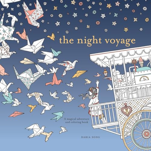 The Night Voyage: A Magical Adventure and Coloring Book [Paperback]