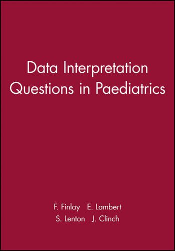 Data Interpretation Questions in Paediatrics [Paperback]
