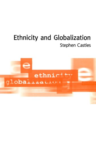 Ethnicity and Globalization [Paperback]