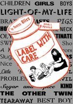 Label With Care A Book for Parents [Paperback]