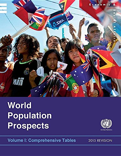 World Population Prospects 2015 Revision - Comprehensive Tables [Paperback]