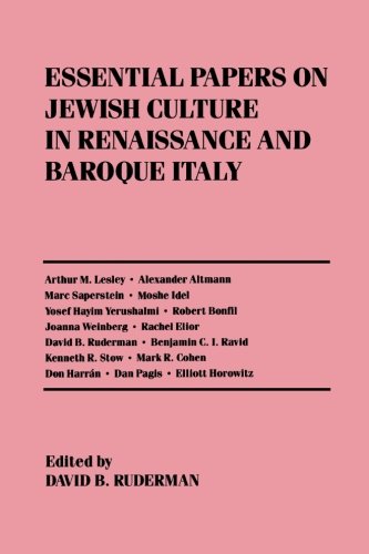 Essential Papers on Jewish Culture in Renaissance and Baroque Italy [Paperback]