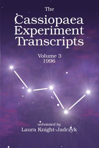 The Cassiopaea Experiment Transcripts 1996 (volume 3) [Paperback]