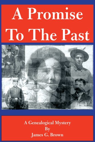 Promise to the Past  A Genealogical Mystery [Paperback]
