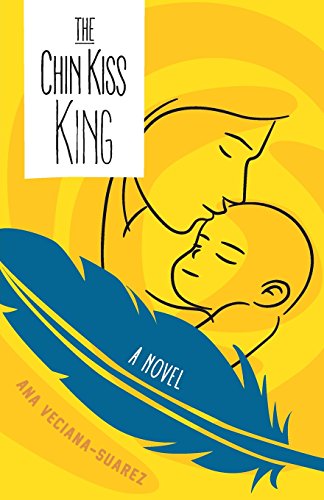 The Chin Kiss King A Novel [Paperback]