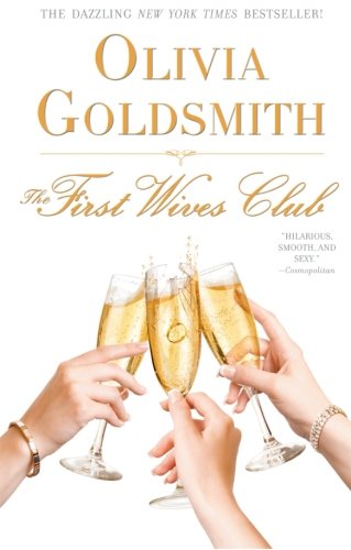 The First Wives Club [Paperback]