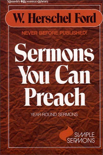 Sermons You Can Preach Year -round sermons [Paperback]