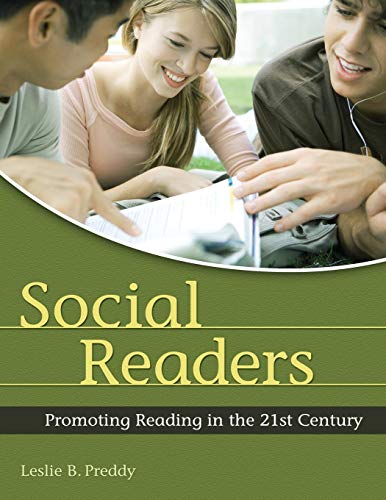 Social Readers  Promoting Reading in the 21st Century [Paperback]