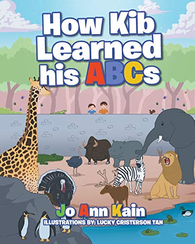 How Kib Learned His ABCs [Paperback]