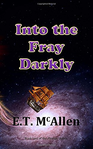 Pirates Into The Fray Darkly (volume 2) [Paperback]