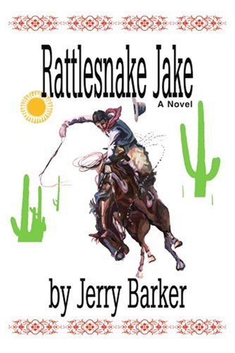 Rattlesnake Jake [Paperback]