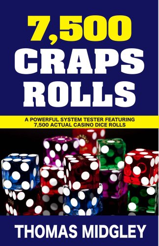 7500 Craps Rolls [Paperback]
