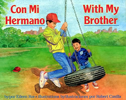 Con Mi Hermano/With My Brother [Hardcover]
