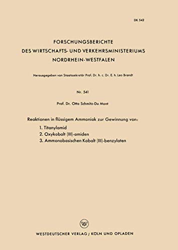 Reaktionen in flssigem Ammoniak zur Gewinnung von 1. Titanylamid. 2. Oxykobalt [Paperback]