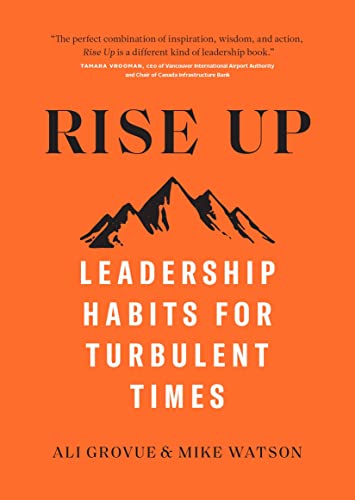Rise Up Leadership Habits for Turbulent Times [Hardcover]