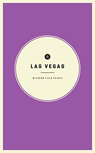 Wildsam Field Guides Las Vegas [Paperback]