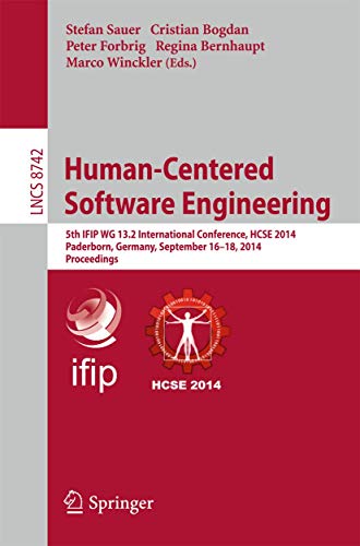 Human-Centered Software Engineering 5th IFIP WG 13.2 International Conference,  [Paperback]