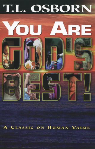 You Are God's Best A Classic On Human Value [Paperback]
