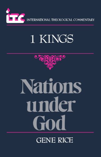 Nations Under God A Commentary On The Book Of 1 Kings (international Theologica [Paperback]