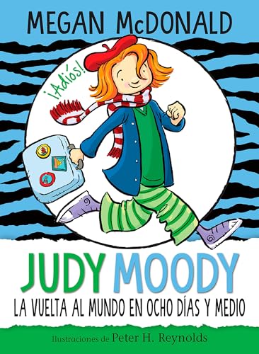 Judy Moody y la vuelta al mundo en ocho das y medio / Judy Moody Around the Wor [Paperback]