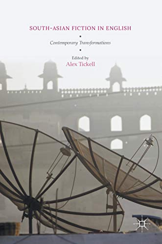 South-Asian Fiction in English Contemporary Transformations [Hardcover]