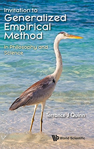 Invitation To Generalized Empirical Method In Philosophy And Science [Hardcover]