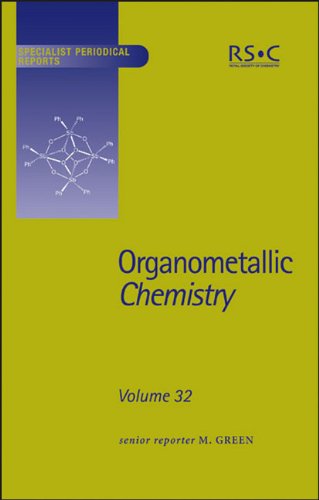 Organometallic Chemistry Volume 32 [Hardcover]