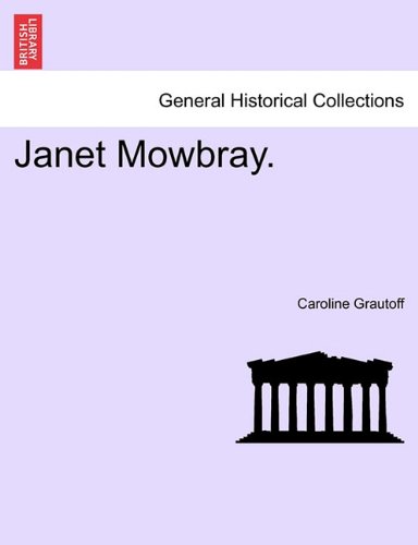 Janet Mowbray. [Paperback]