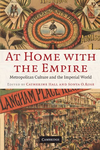 At Home with the Empire Metropolitan Culture and the Imperial World [Paperback]