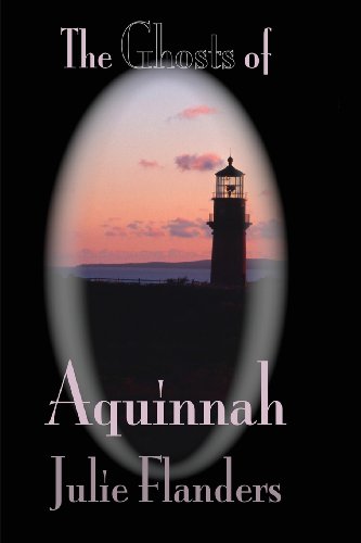 The Ghosts Of Aquinnah [Paperback]