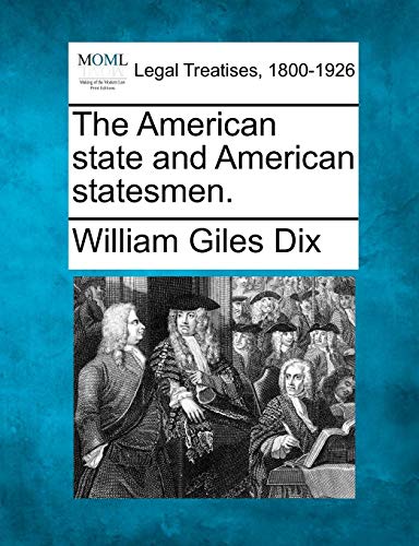 American state and American Statesmen [Paperback]