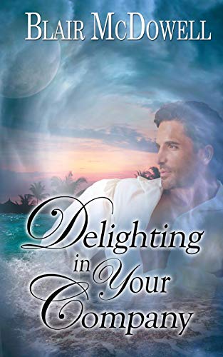 Delighting in Your Company [Paperback]