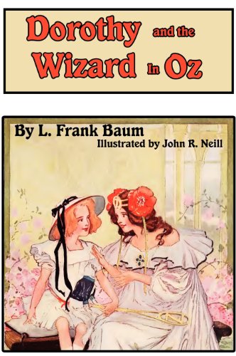 Dorothy And The Wizard In Oz [Hardcover]