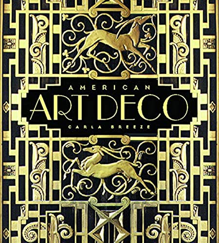 American Art Deco: Modernistic Architecture and Regionalism [Hardcover]