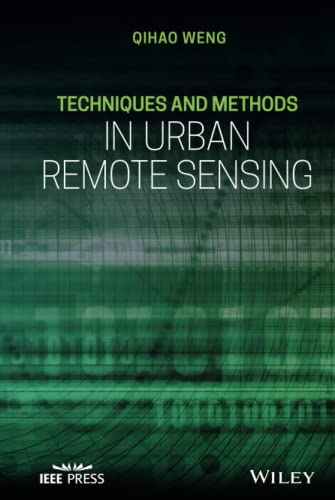 Techniques and Methods in Urban Remote Sensing [Hardcover]