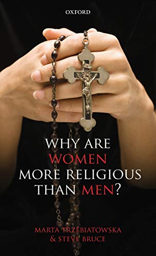 Why are Women more Religious than Men [Hardcover]