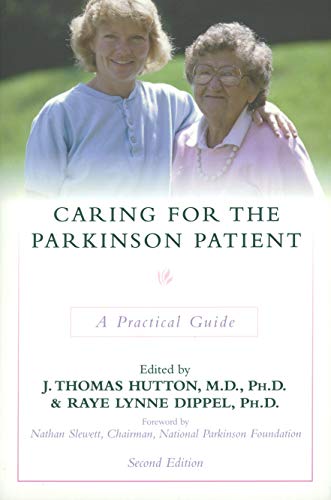 Caring for the Parkinson Patient [Hardcover]