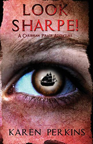 Look Sharpe A Caribbean Pirate Adventure (valkyrie) [Paperback]