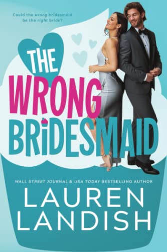 Wrong Bridesmaid                         [TRADE PAPER         ]