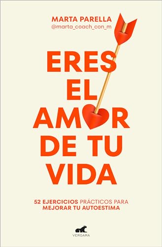 Eres el amor de tu vida / You Are the Love of Your Life [Paperback]