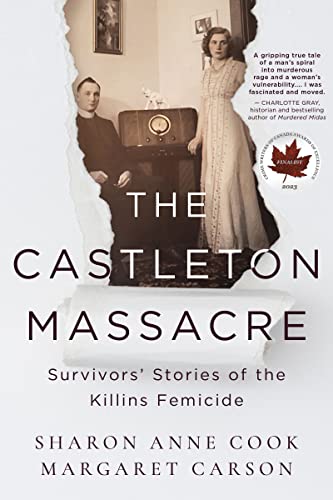 The Castleton Massacre Survivors Stories of the Killins Femicide [Paperback]