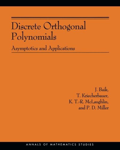 Discrete Orthogonal Polynomials. (AM-164) Asymptotics and Applications (AM-164) [Paperback]