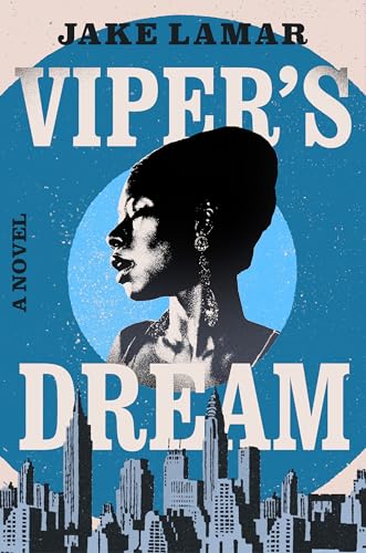 Viper's Dream A Novel [Paperback]